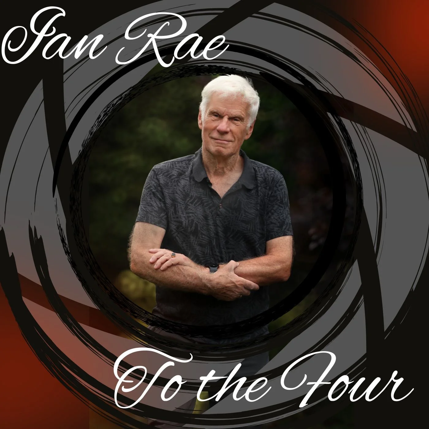 “To The Four” - Ian Rae