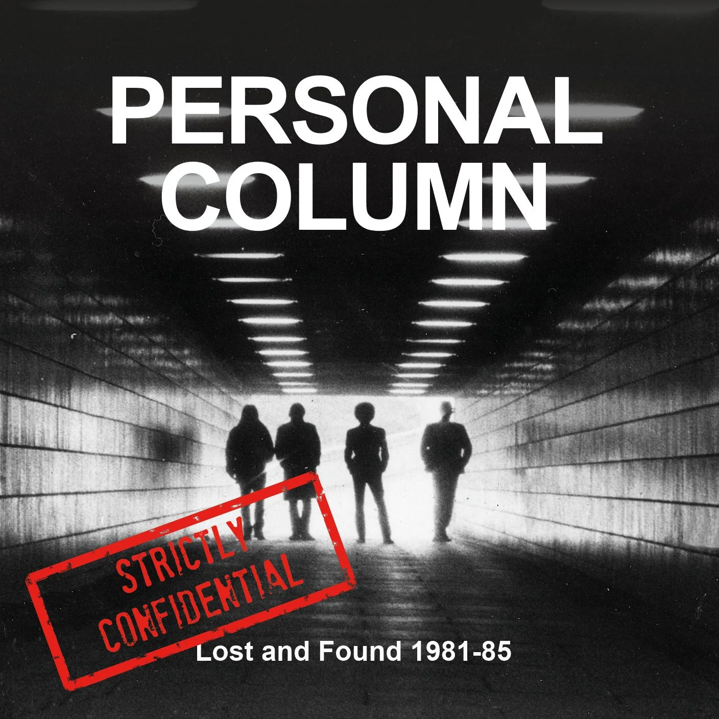 “Lost & Found 1981-1985” - Personal Column