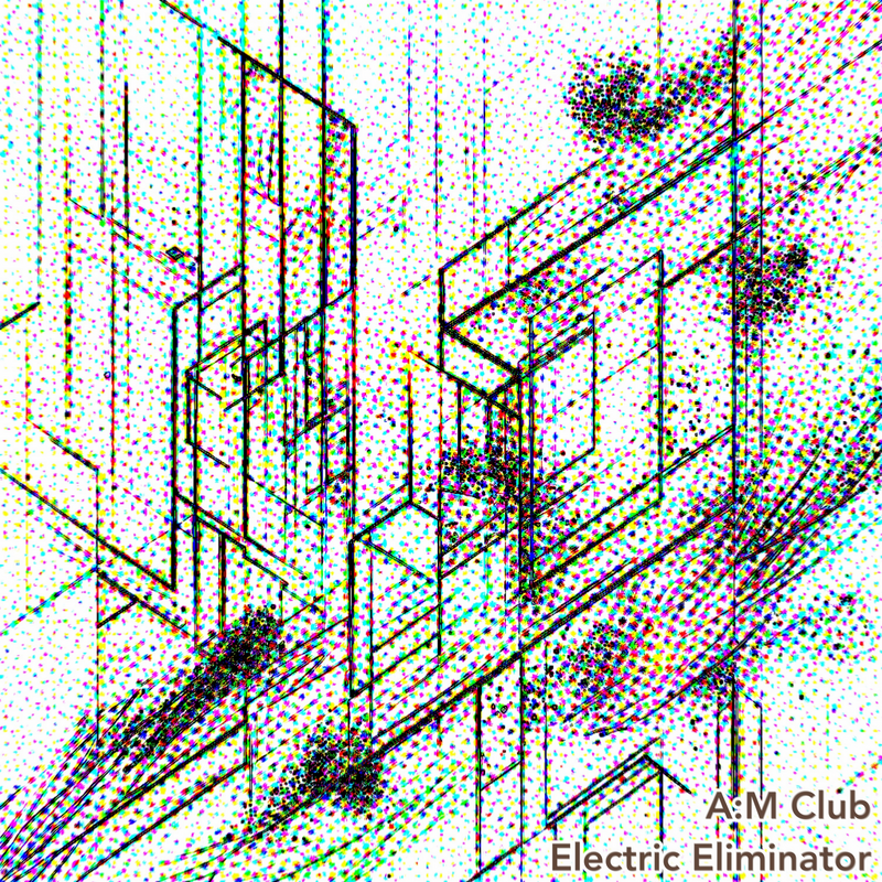 “Electric Eliminator” - A:M Club