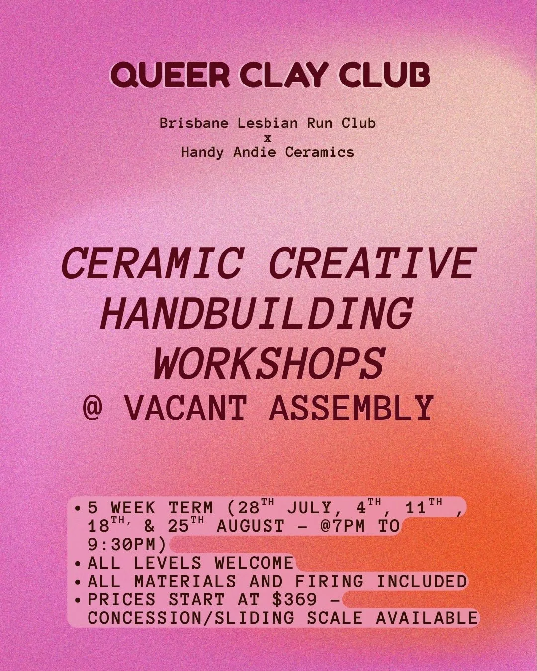 Ceramic Handbuilding Workshop july - august