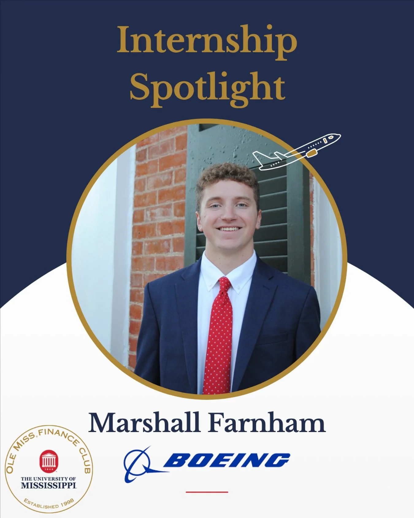 🌟 Internship Spotlight: Marshall Farham 🌟
We&rsquo;re proud to highlight Marshall Farham, who will be joining Boeing as a Finance Intern! ✈️💼
Through proactive networking, Marshall connected with Boeing employees to learn more about the company an