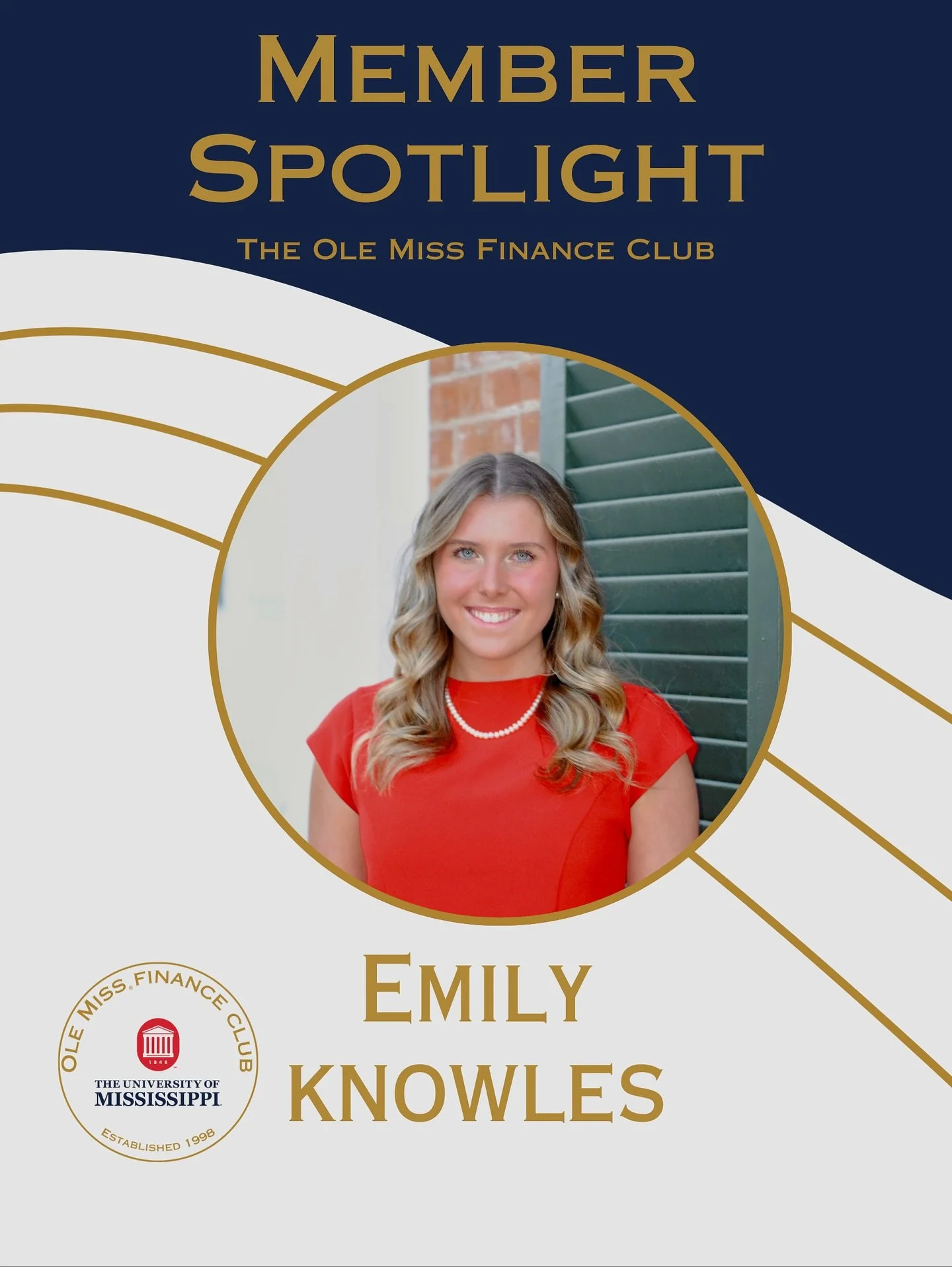 🎉 MEMBERSHIP SPOTLIGHT: EMILY KNOWLES! 🎉

Meet Emily Knowles, a freshman from Dallas, Texas, double majoring in Accounting and Public Policy Leadership. As an Associate Director for the Learning Development Committee and an Energy Sector Analyst fo