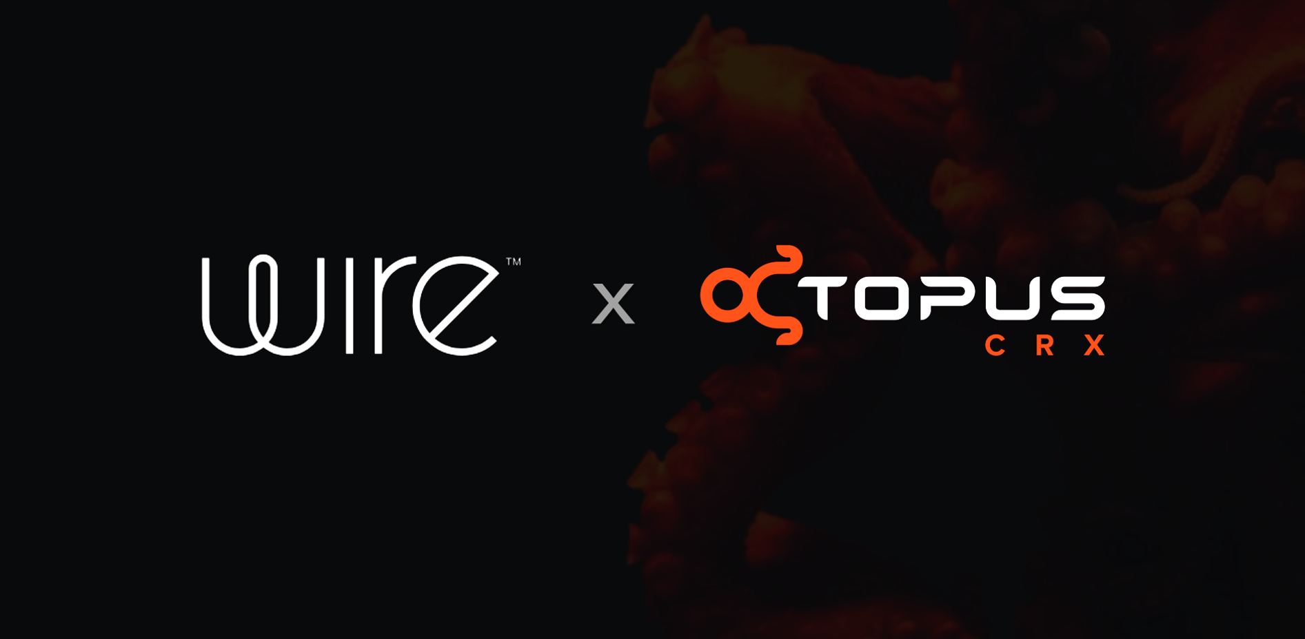 Wire and OctopusCRX partner to strengthen cyber resilience with operational command and secure out-of-band communication