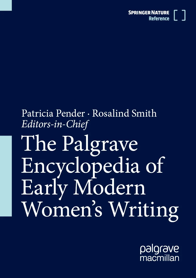 The cover of the Palgrave Encyclopedia of Early Modern Women’s Writing