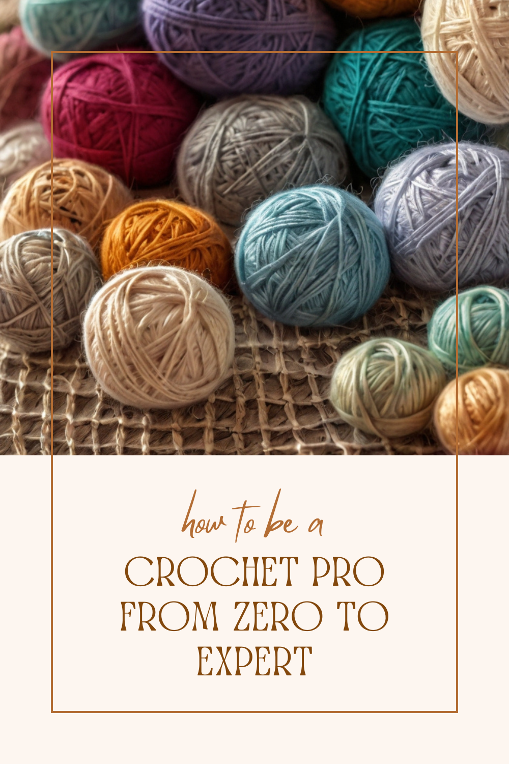 Cómo ser un profesional del crochet desde cero hasta experto