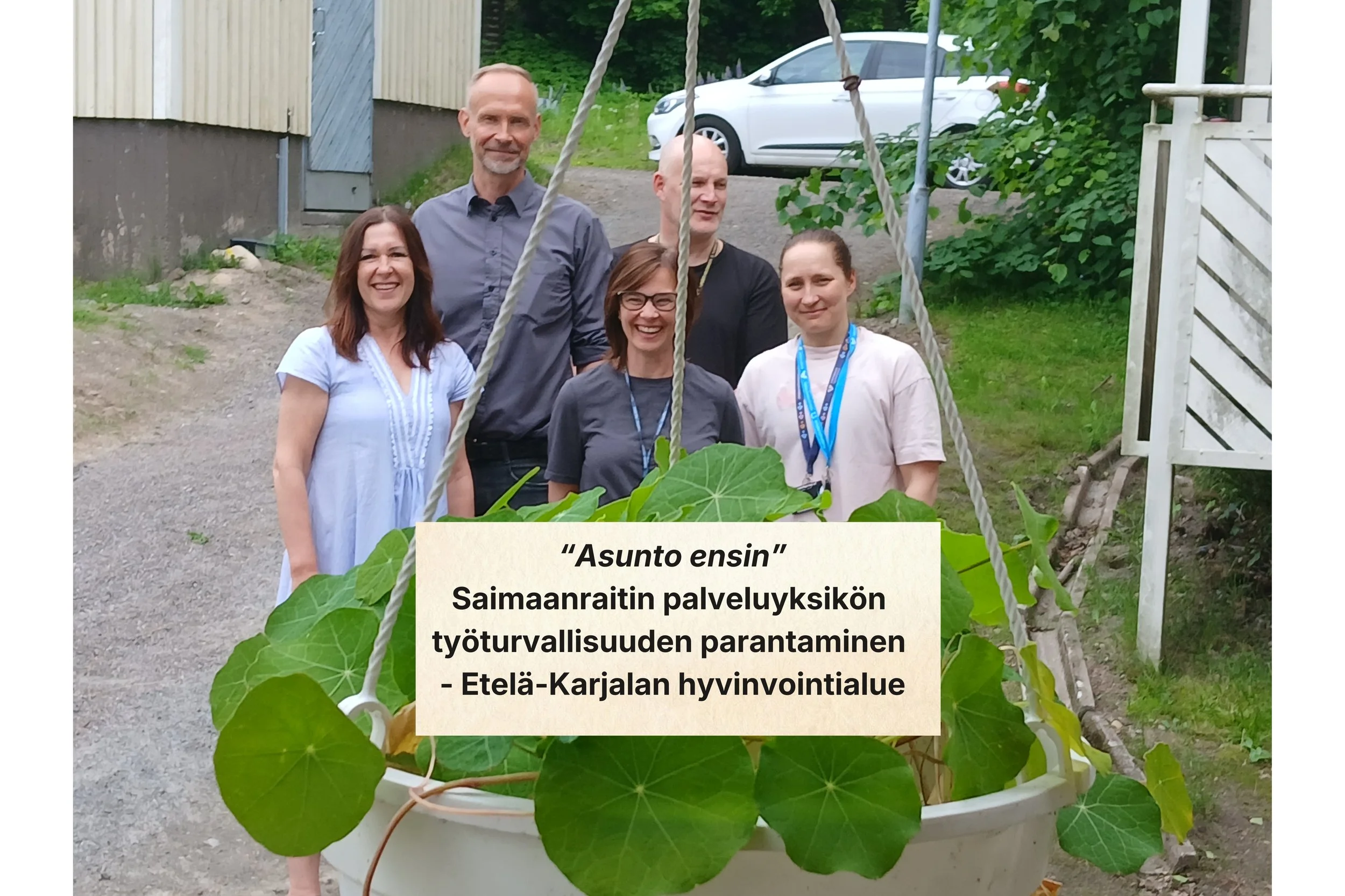 Ekhva: "Asunto ensin" Asumisyksikkö Saimaanraitin työturvallisuuden parantaminen