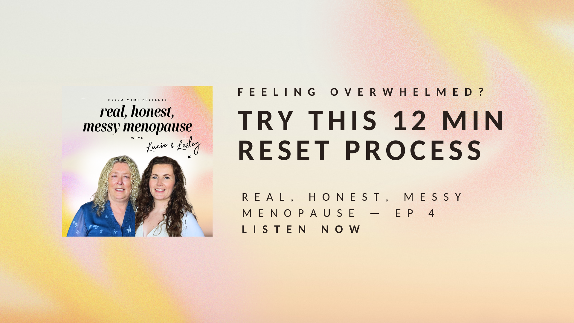 Feeling Overwhelmed in Menopause? This 12-Minute Reset Could Help