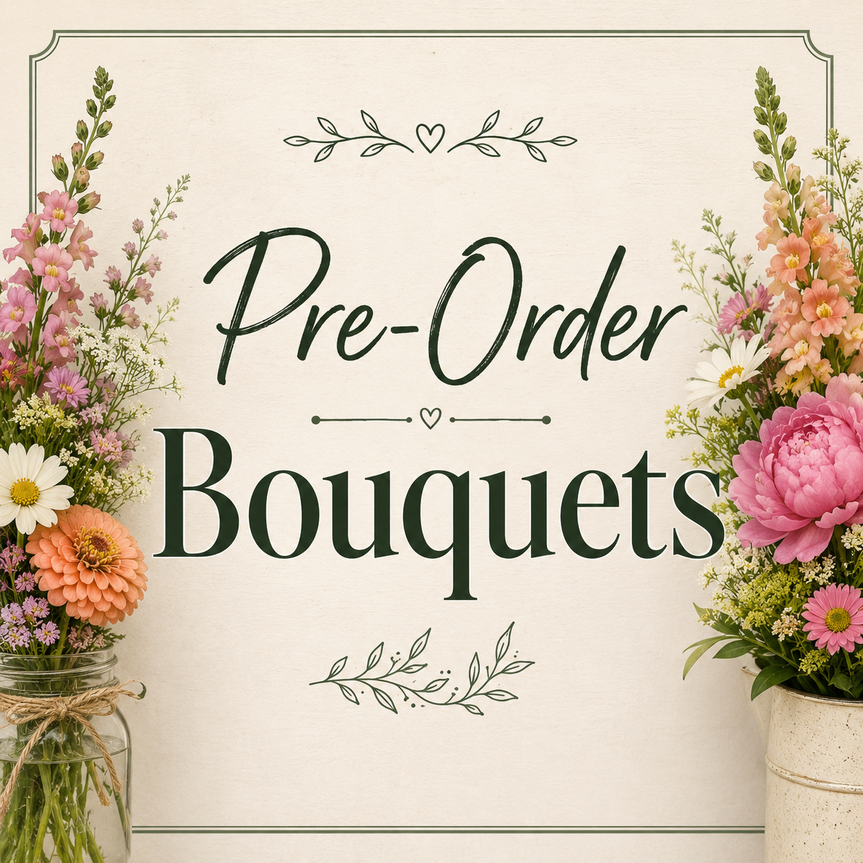 Pre-Order Bouquets