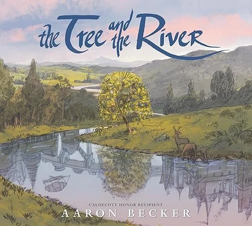 Book Cover of the Tree and the River