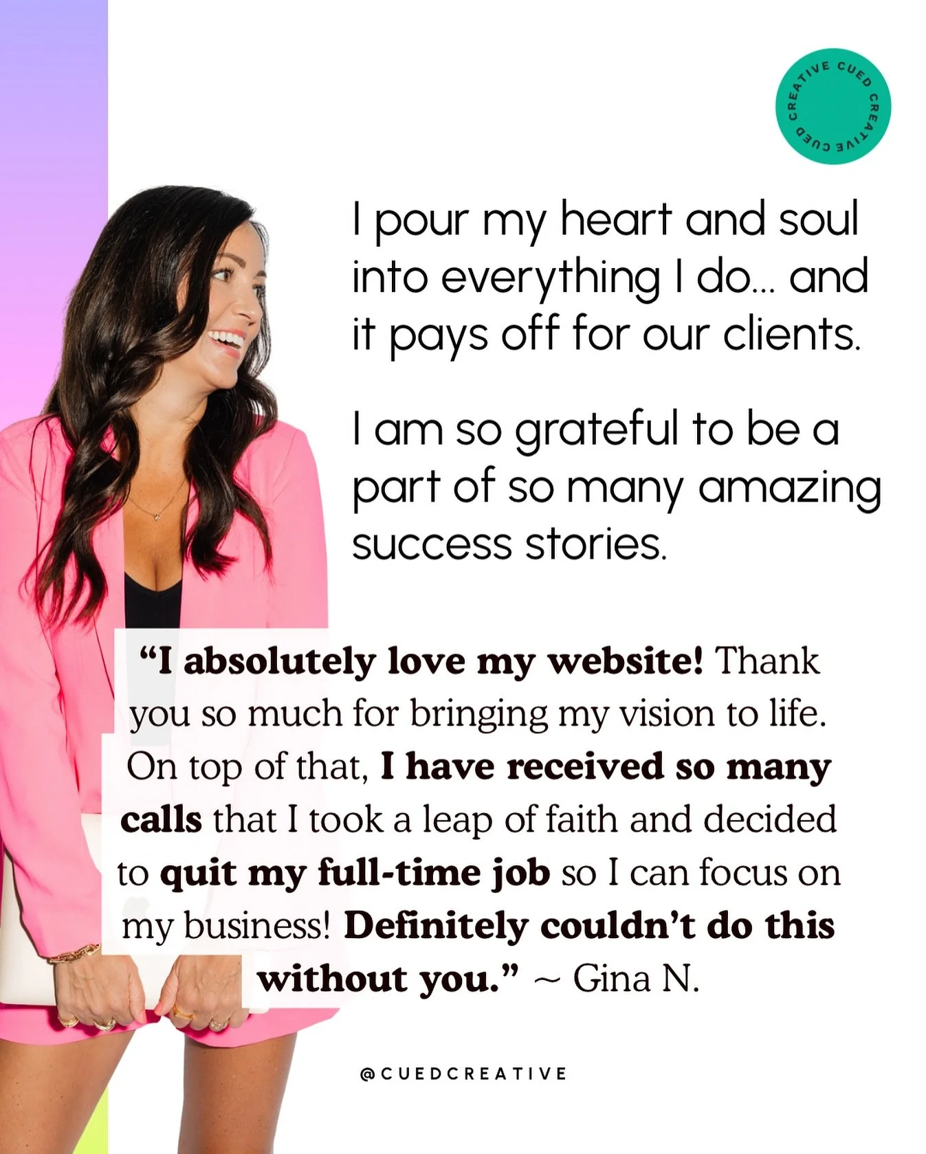 I pour my heart and soul into everything I do&hellip; and it pays off for our clients.

Hearing stories like Gina&rsquo;s is why I love this work so much.

Building a website isn&rsquo;t just about pretty design, it&rsquo;s about creating opportuniti