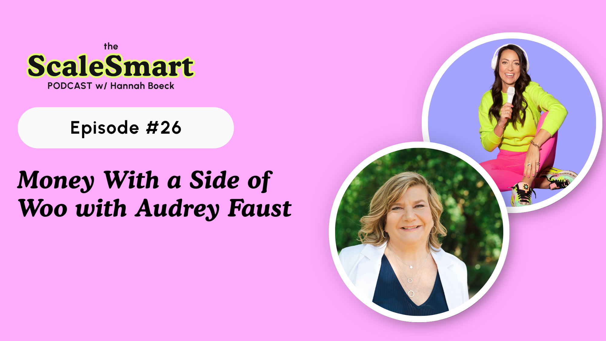 Money With a Side of Woo with Audrey Faust