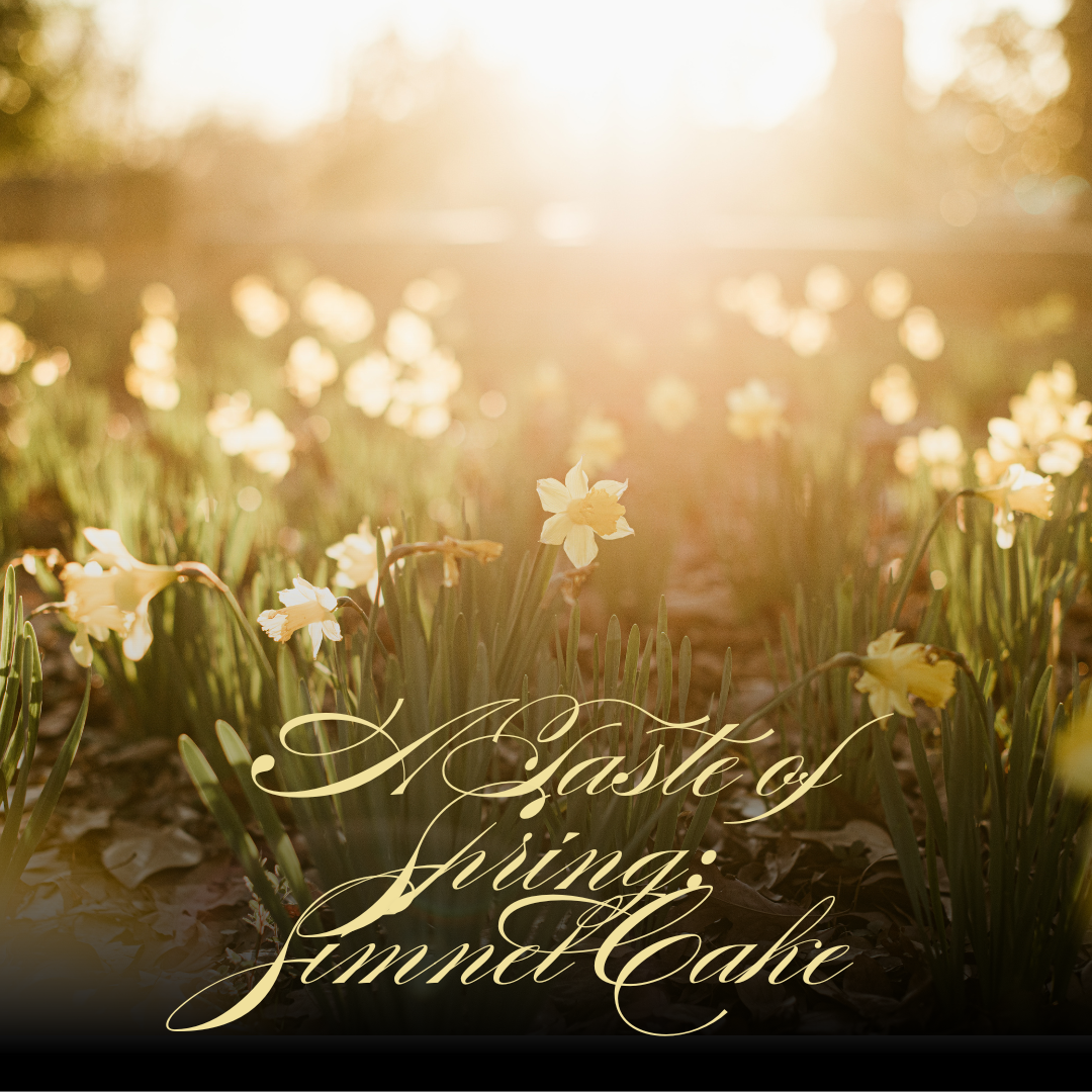A Taste of Spring: A Family Tradition of Simnel Cake