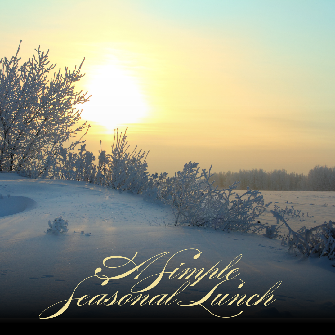 Seasonal Slow Living: A Simple February Lunch with Fresh Greens