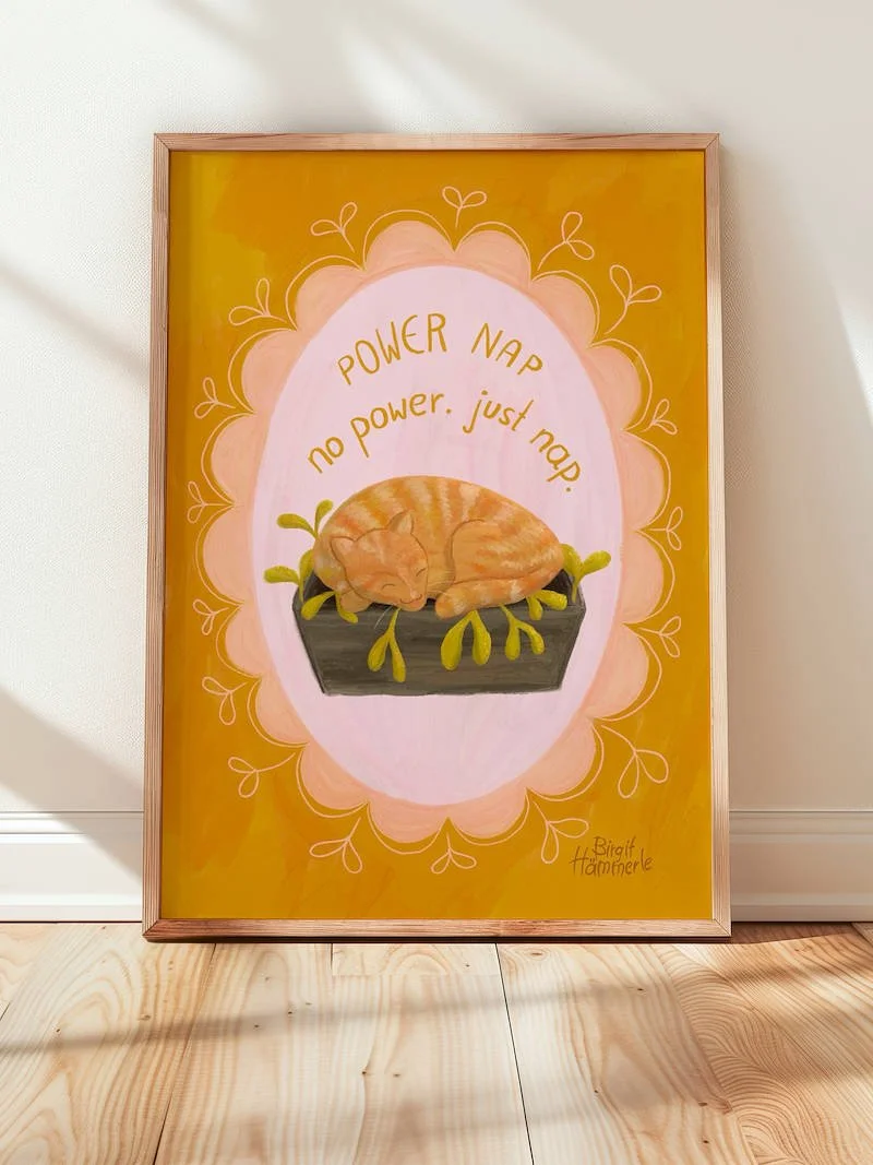 Power Nap – No Power, Just Nap. Funny Cat Art Print