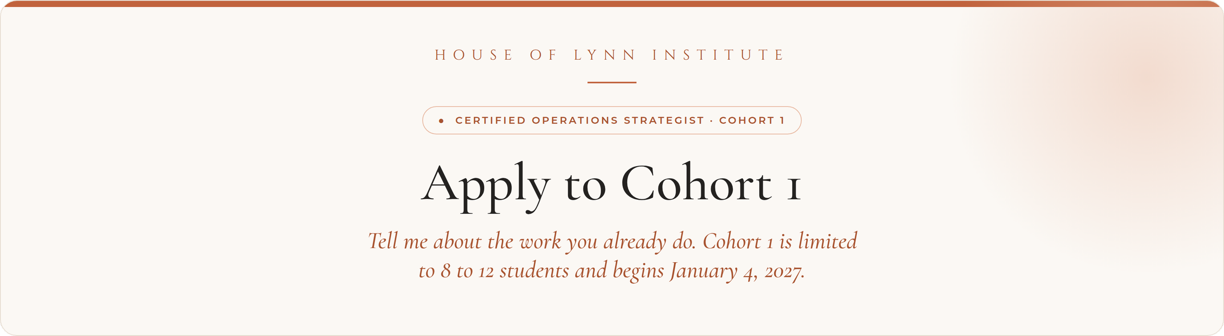 pply to Cohort 1 of the Certified Operations Strategist program, beginning January 4, 2027
