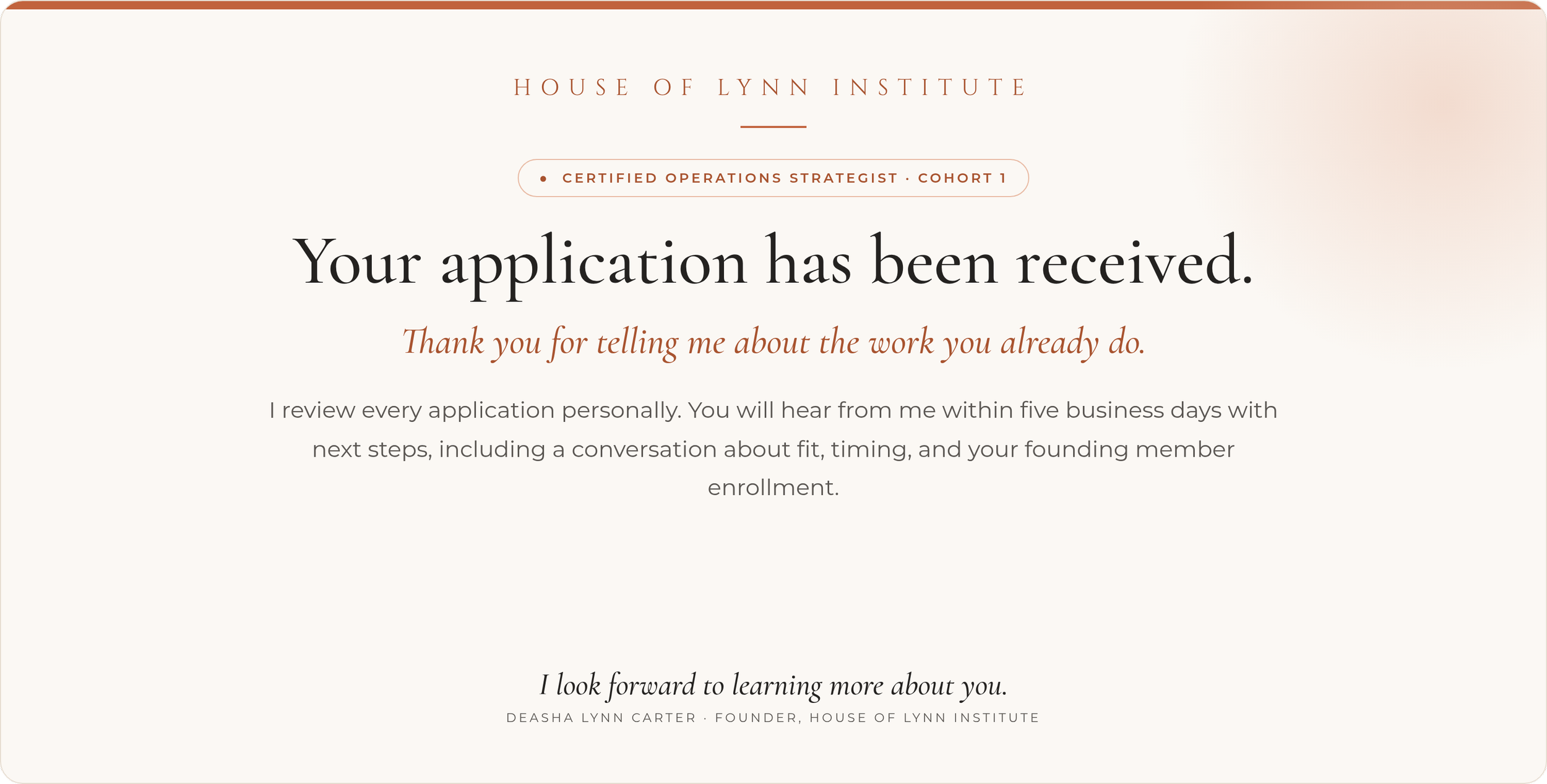 Your application has been received. Thank you for applying to Cohort 1 of the Certified Operations Strategist program.