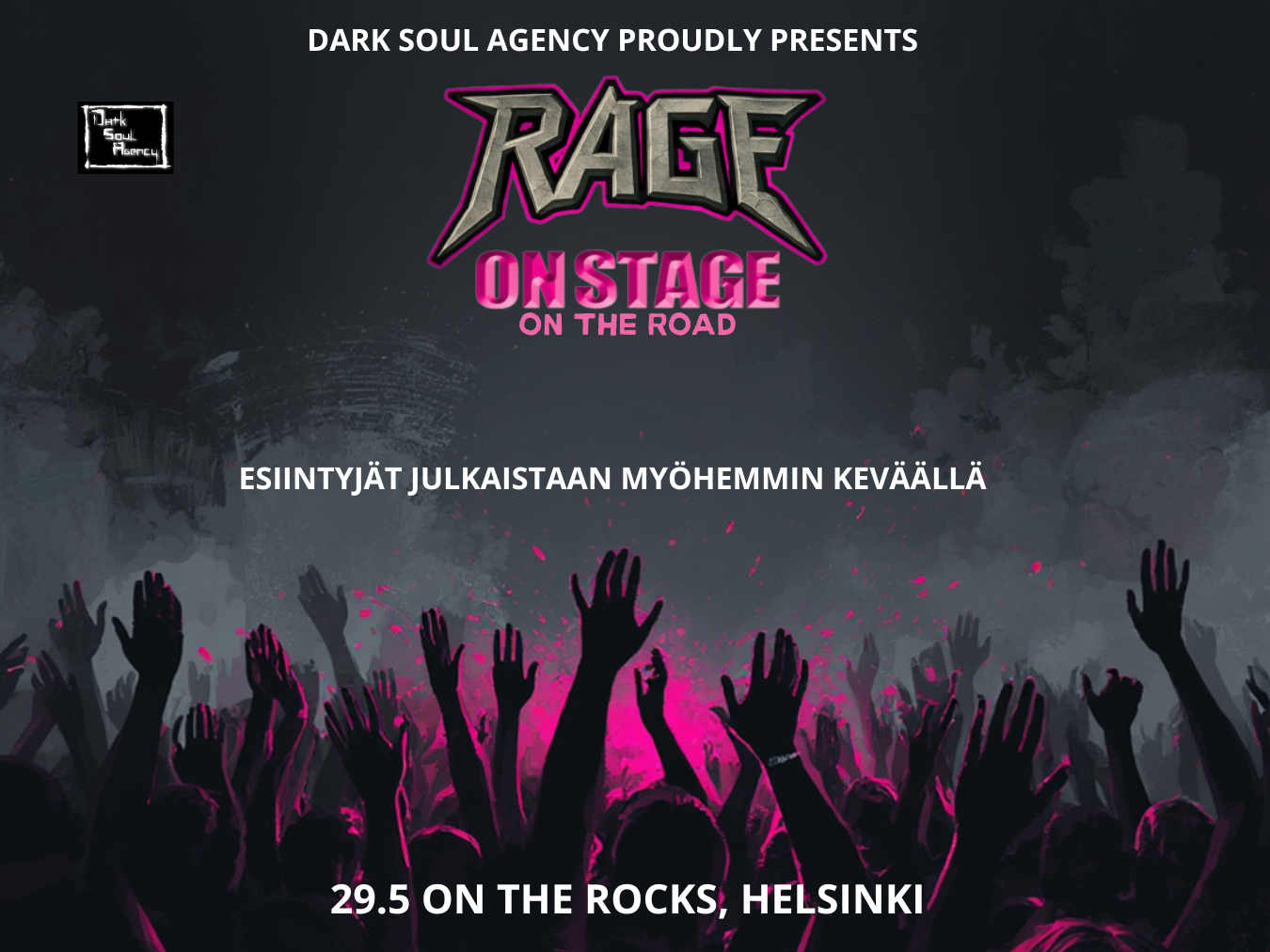 RAGE ON STAGE 29.5.2026 ON THE ROCKS, HELSINKI