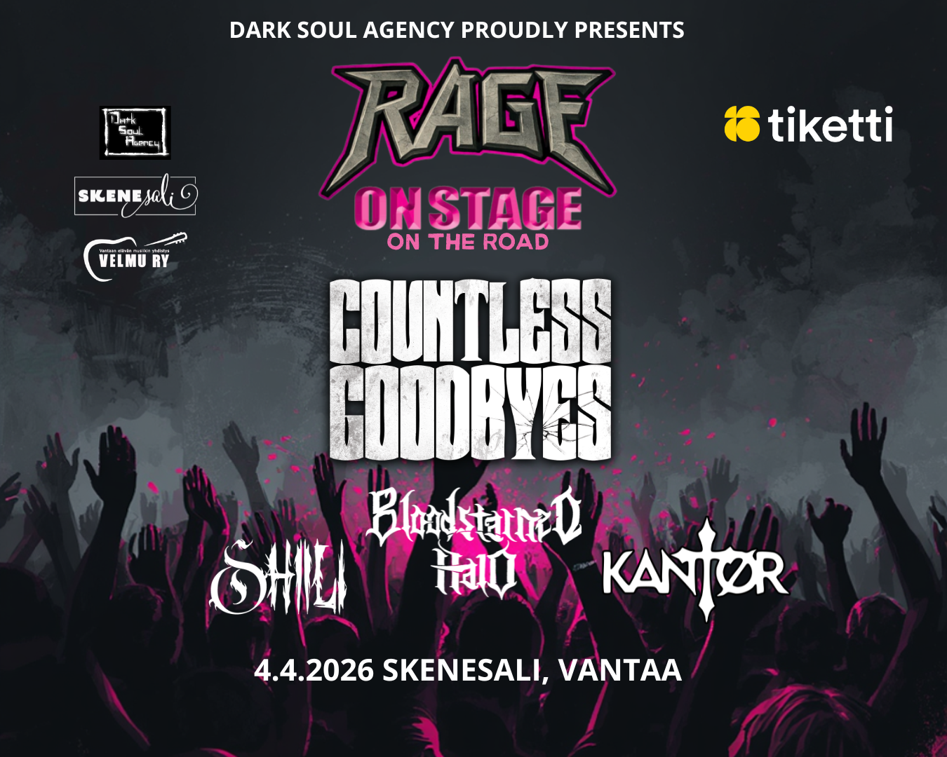 RAGE ON STAGE 4.4.2026 VANTAALLA SKENESALISSA
