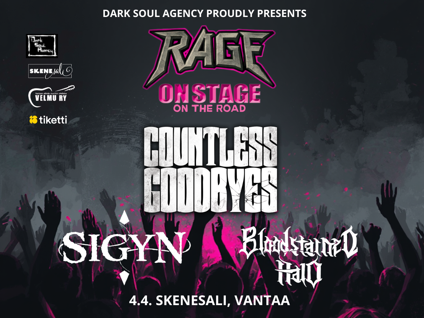 RAGE ON STAGE 4.4.2026 VANTAALLA SKENESALISSA