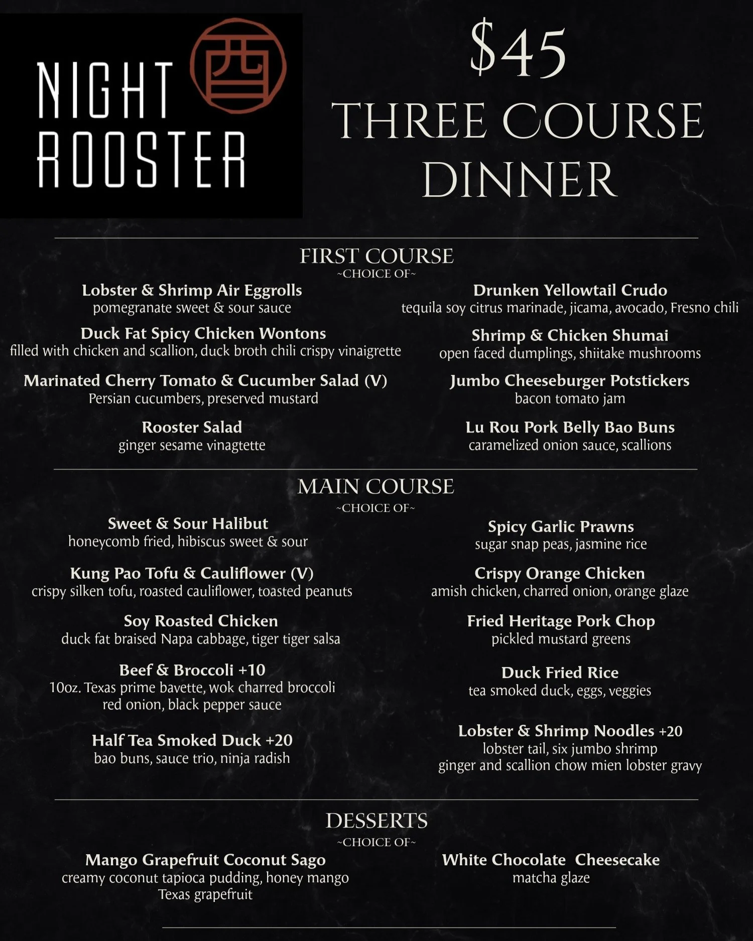✨ 3-Course Prix Fixe Dinner at Night Rooster Dallas for just $45! ✨
Indulge in Chef Shirley Chung&rsquo;s bold Modern Chinese flavors with a Texas soul &mdash; all for an unbeatable price! 🔥
From creative starters to show-stopping mains and a perfec
