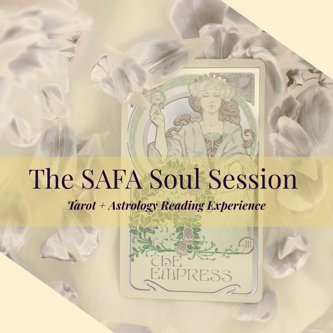 SAFA Soul Sessions - Tarot + Astrology Reading Experience