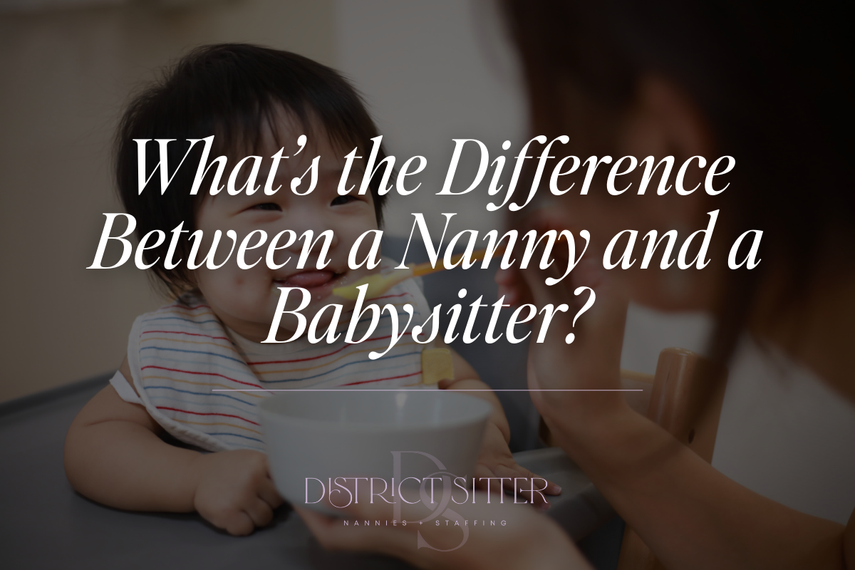 What’s the Difference Between a Nanny and a Babysitter?
