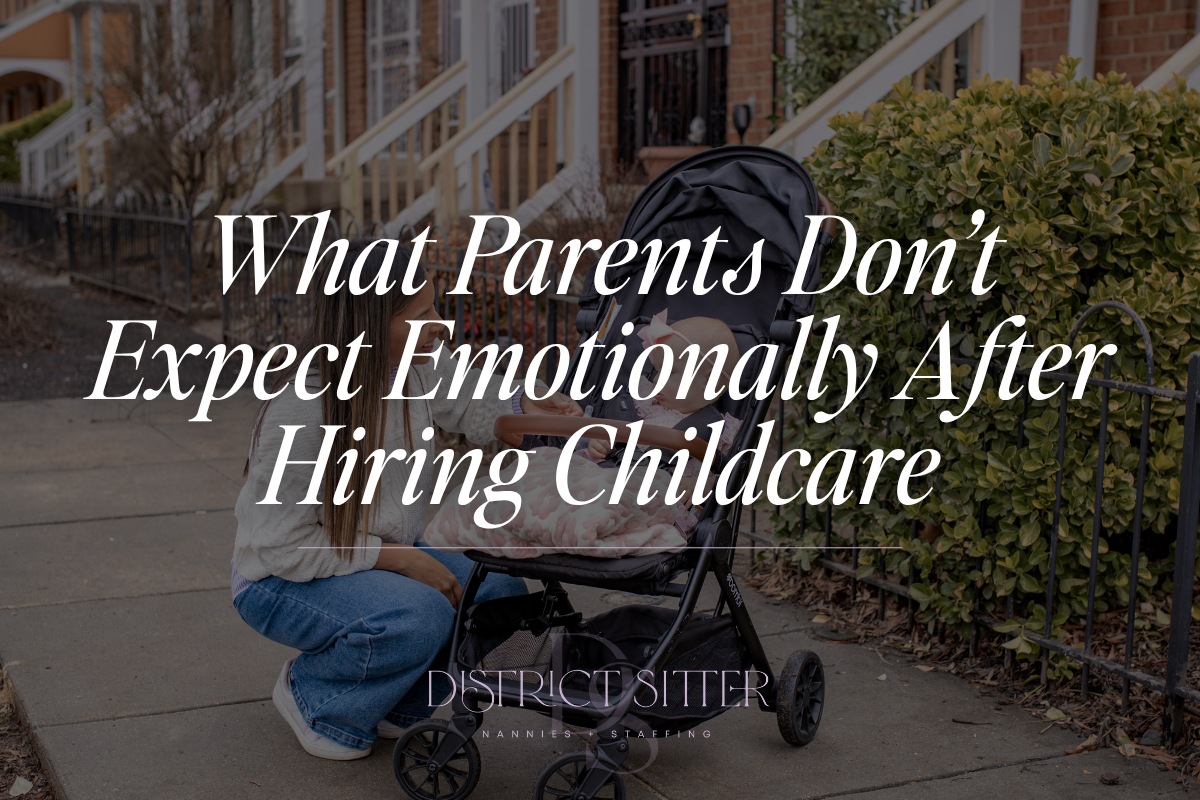 What Parents Don’t Expect Emotionally After Hiring Childcare