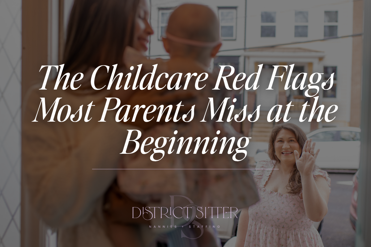 The Childcare Red Flags Most Parents Miss at the Beginning