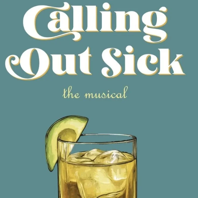 Calling Out Sick The Musical Final Poster.jpg