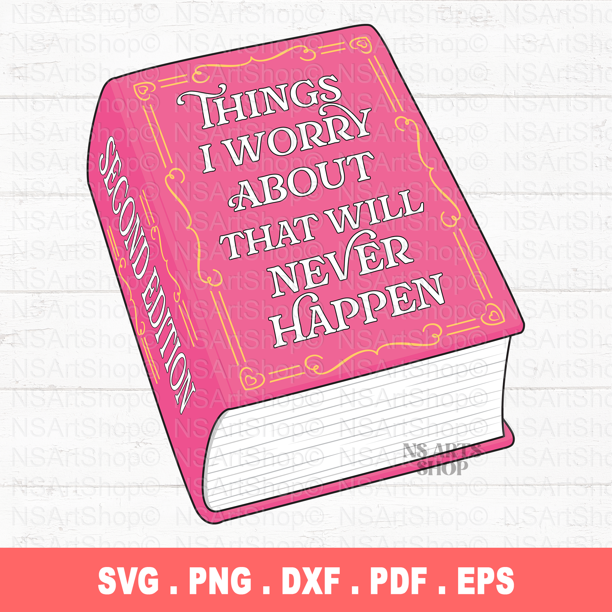 Things I Worry About That'll Never Happen SVG / PNG
