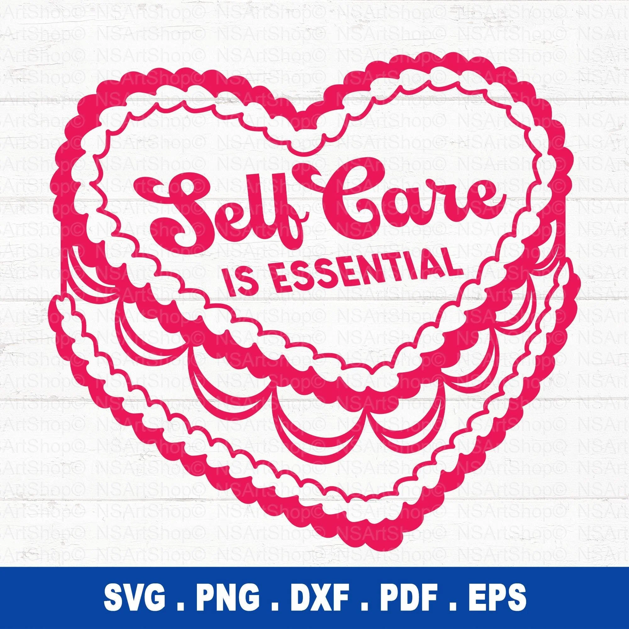 Self Care Is Essential SVG
