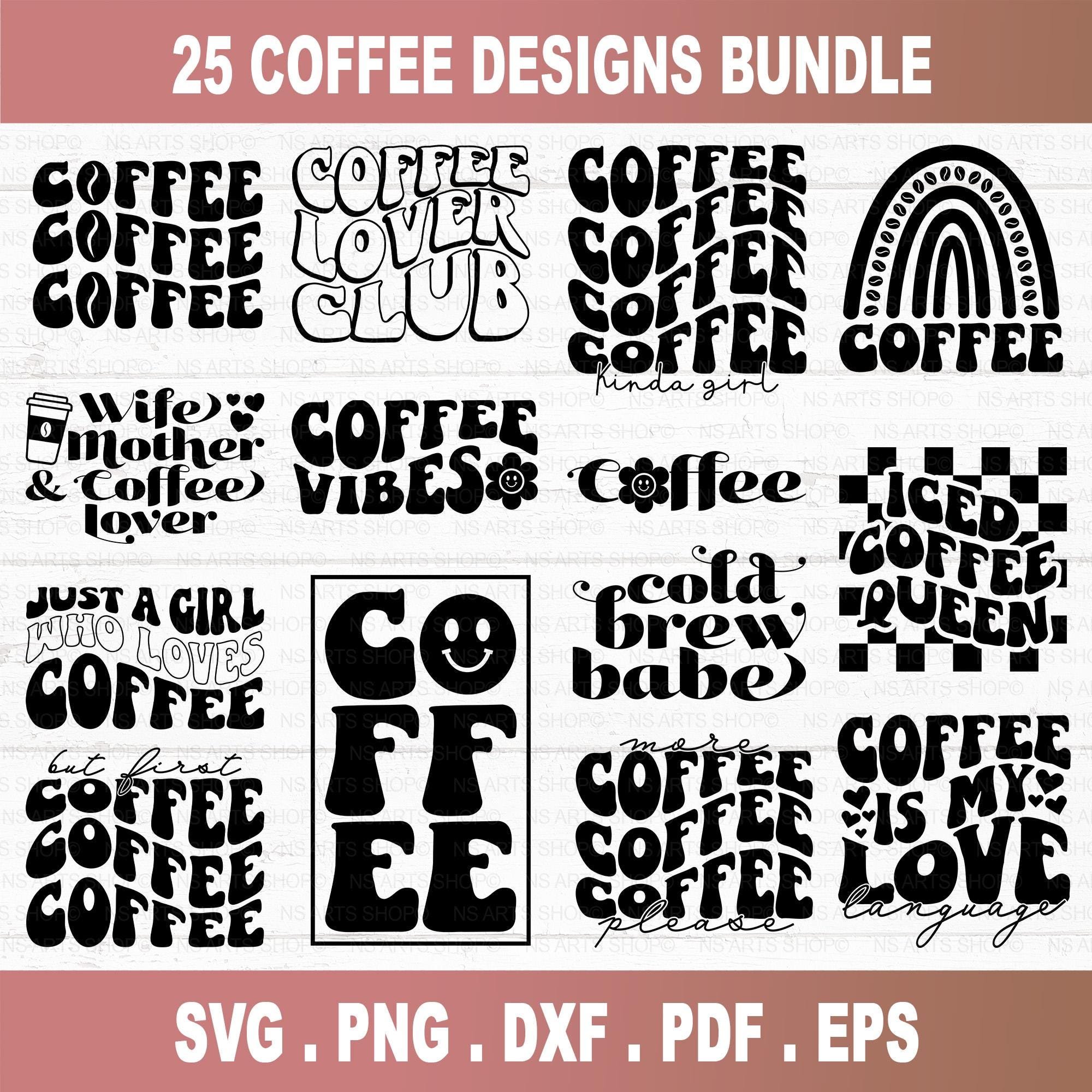 Coffee SVG Bundle
