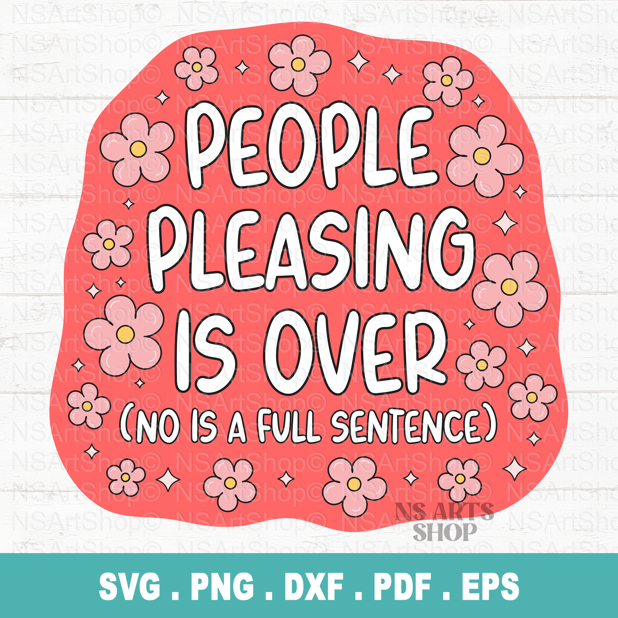 People Pleasing Is Over SVG / PNG