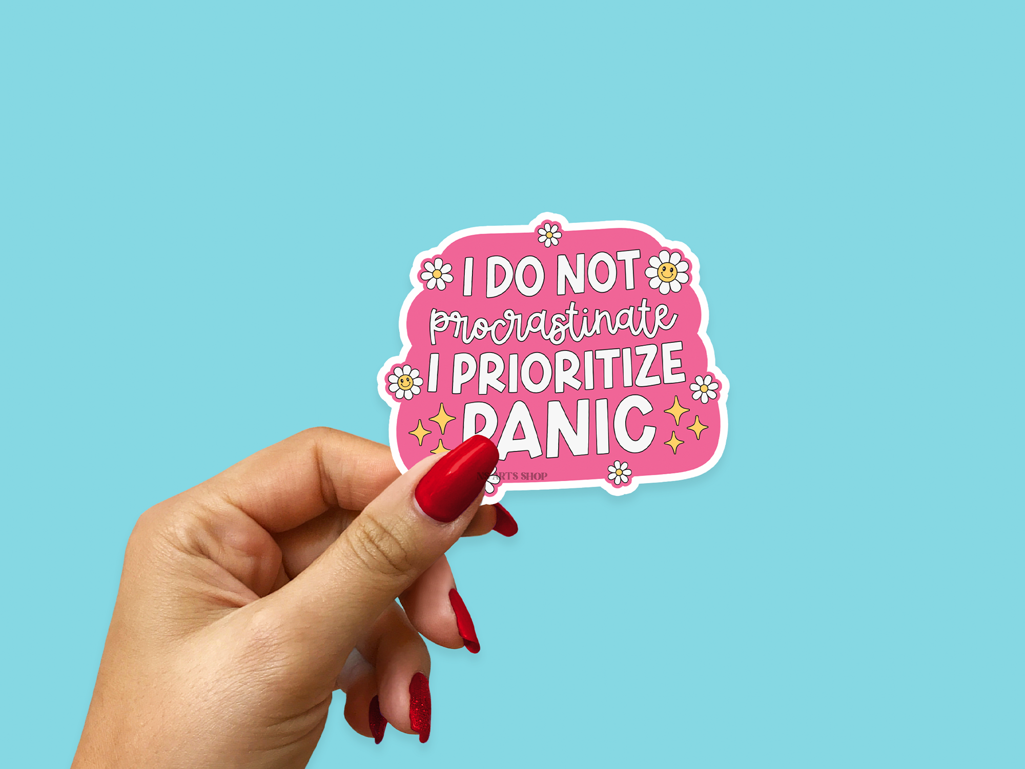 i-do-not-procrastinate-I-prioritize-panic-png-printable.png