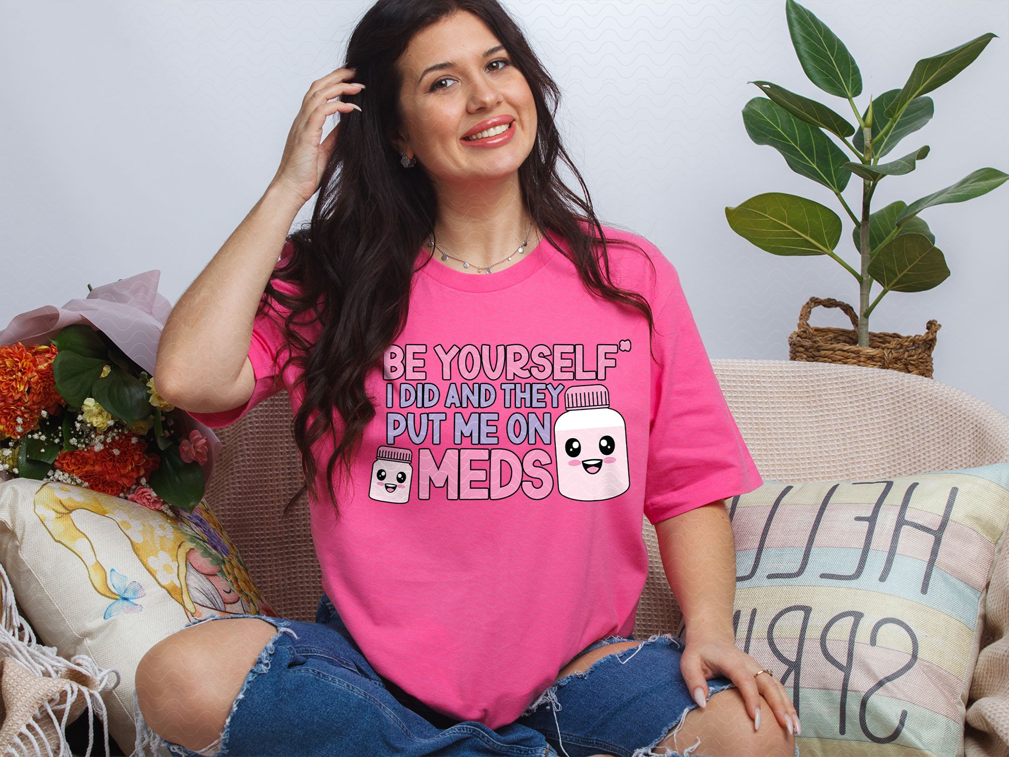 be-yourself-i-did-and-they-put-me-on-meds-png.png