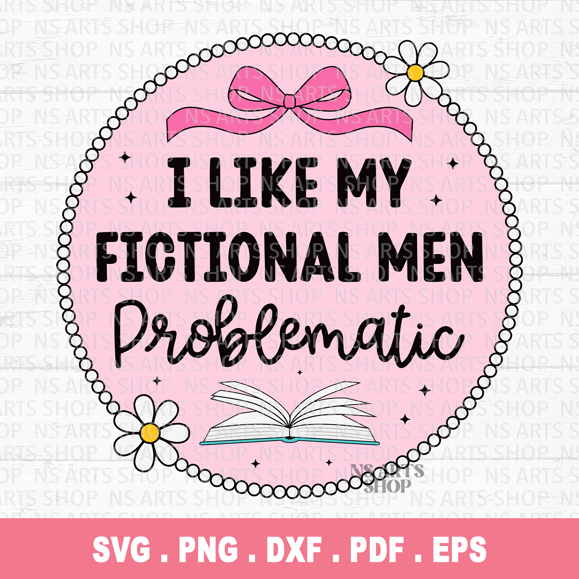 I Like My Fictional Men Problematic SVG / PNG