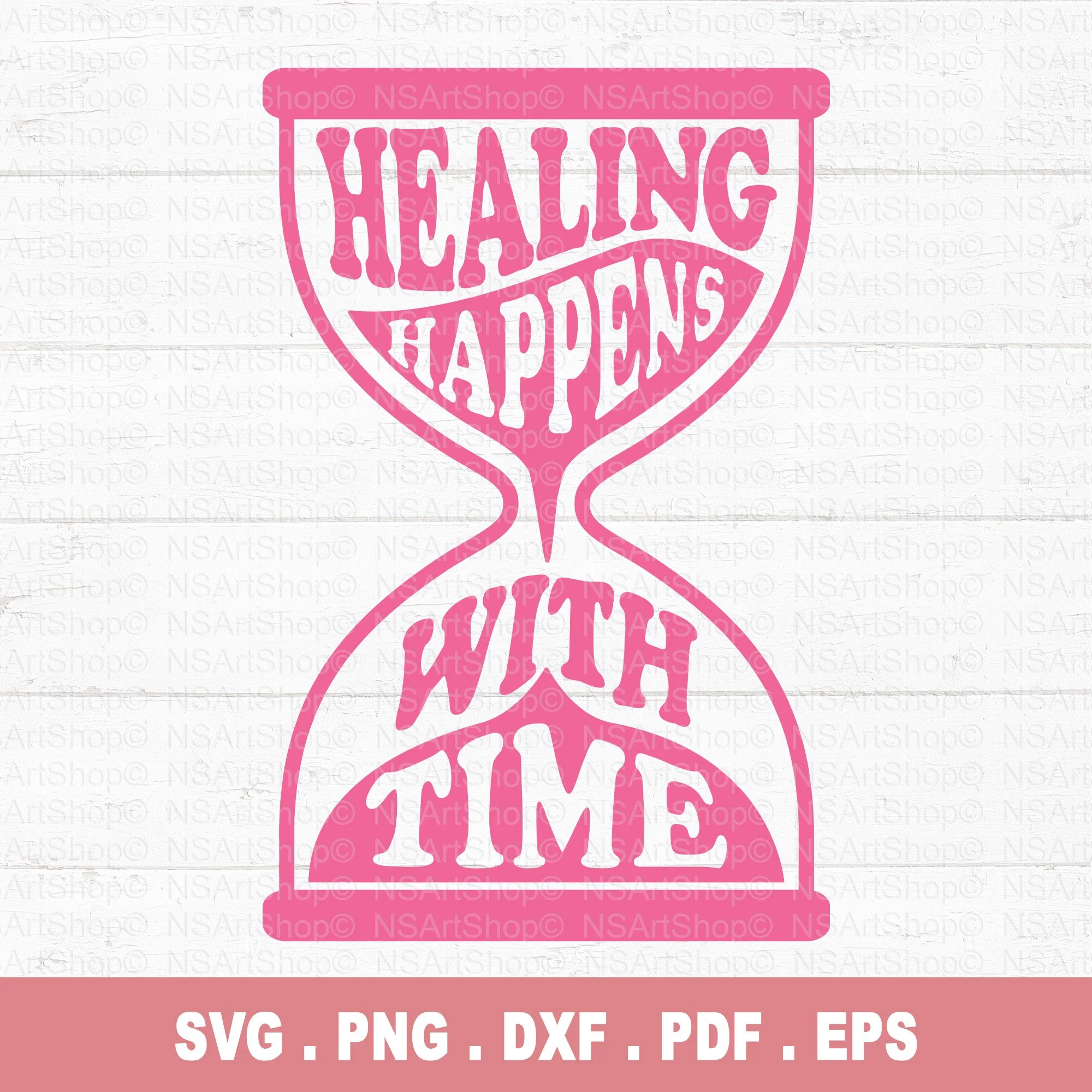 Healing Happens With Time SVG
