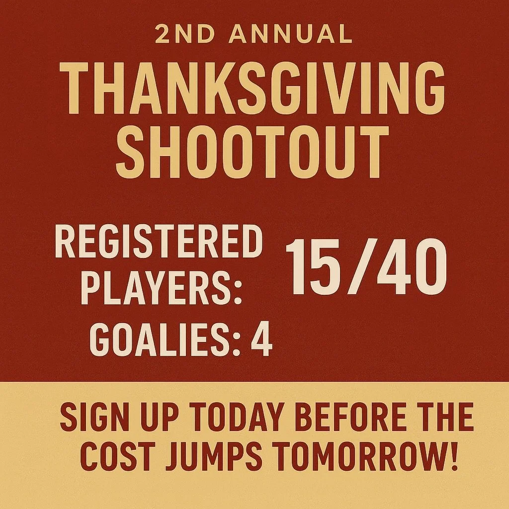 15 spots down, 25 to go. 👀

2nd Annual Thanksgiving Shootout is loading up fast. In less than 24 hours &mdash; we&rsquo;ve got 25 player spots remaining before we&rsquo;ll need another goalie to step up to accept more players! Free-agent draft forma