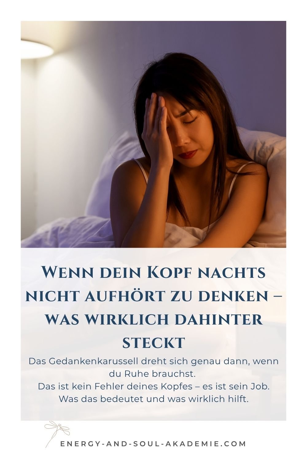 Wenn dein Kopf nachts nicht aufhört zu denken –