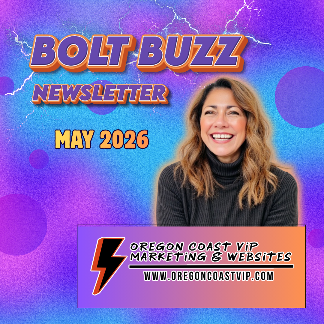 Oregon Coast Small Business Marketing Newsletter | Bolt Buzz