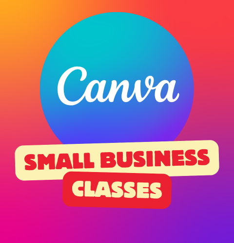 Canva logo with text 'Small Business Classes' on a colorful gradient background.