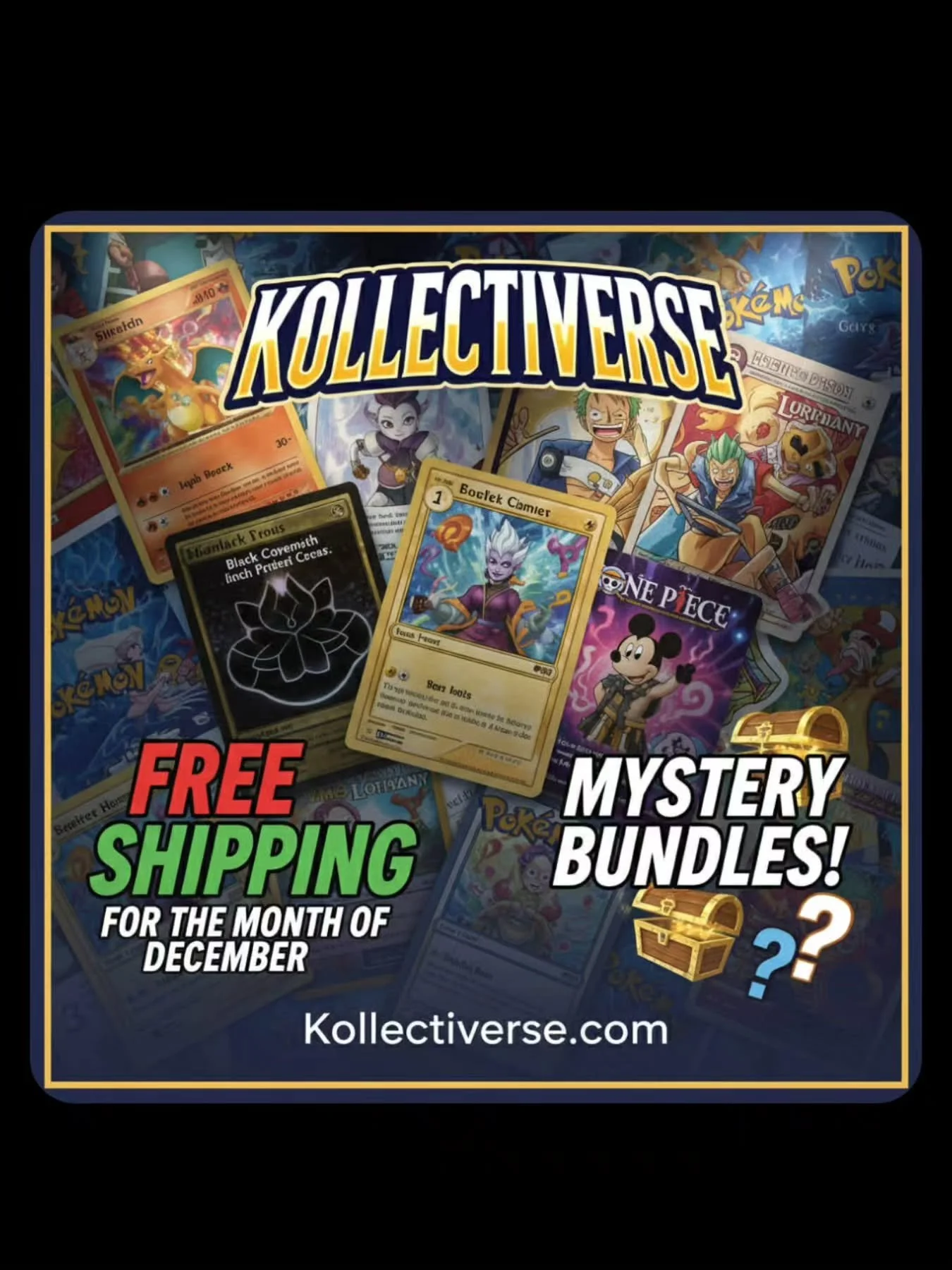 🎁 Looking for the perfect gift for the Pok&eacute;mon, Lorcana, Magic the Gathering, or One Piece fan in your life?

Look no further! Kollectiverse has you covered with:
✨ Gift Cards
✨ Bundles
✨ Singles
✨ Graded Cards
&hellip; and more!

Shop now at
