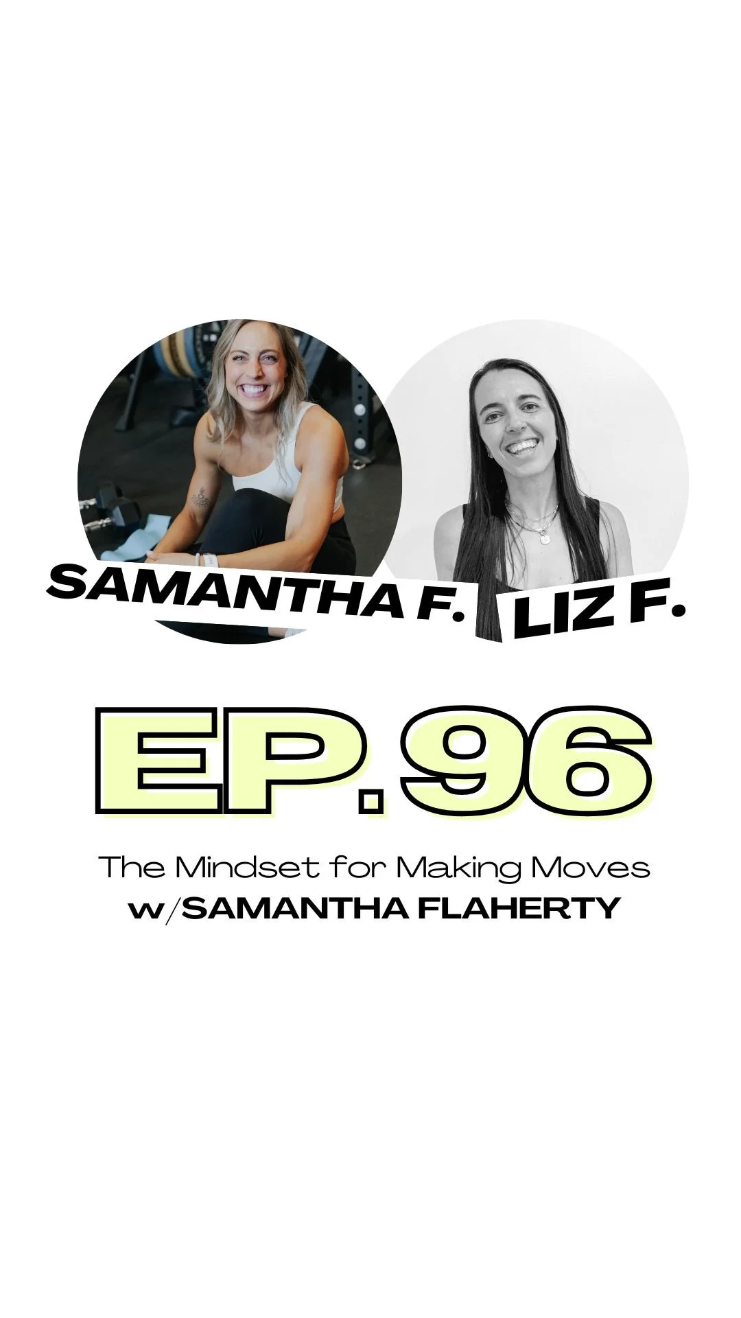 Ep. 96: The mindset for making moves with Samantha Flaherty