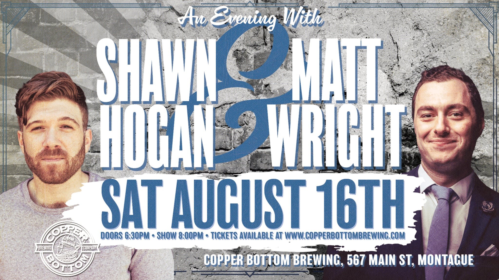 An Evening with - Shawn Hogan & Matt Wright @ Copper Bottom Brewing!