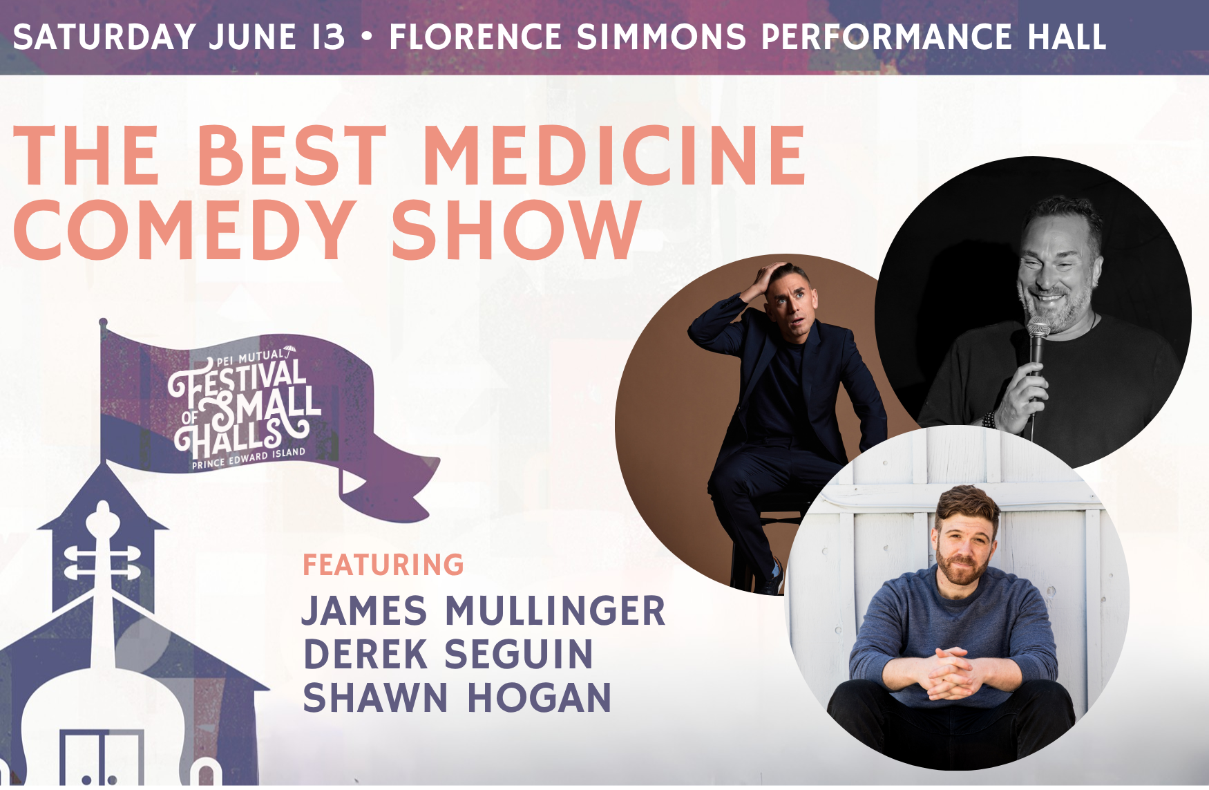 The Best Medicine Comedy Show - 2026 PEI Mutual Festival of Small Halls