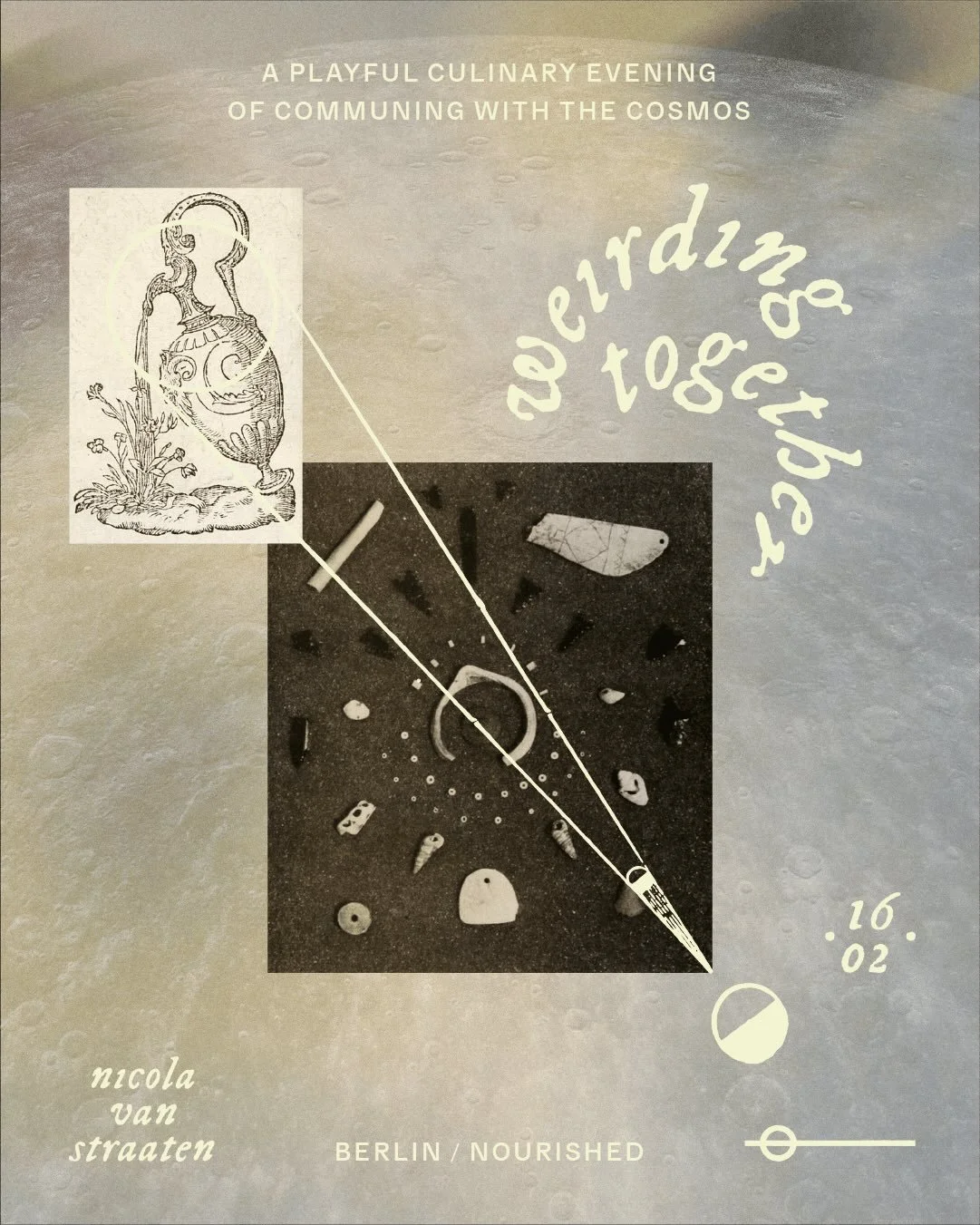 workshop ⟡ WEIRDING TOGETHER, a playful culinary evening of communing with the cosmos

join me and @nicola.van.straaten for a new moon gathering around astrology and food.

we are living in unstable, uncertain and totally weird days. learning how to 