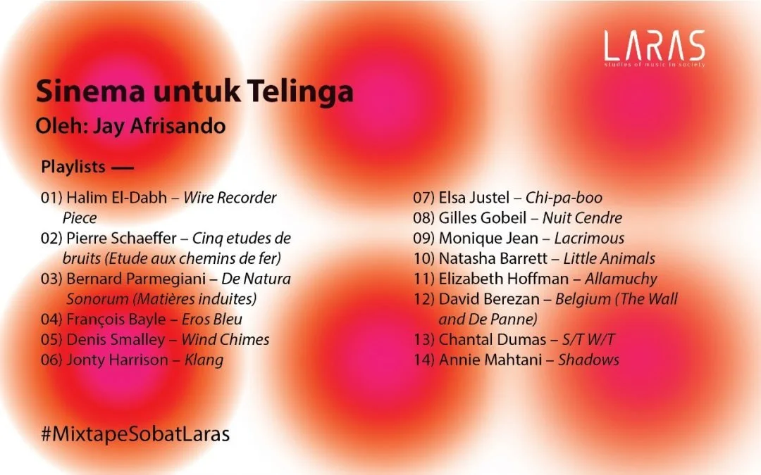 playlist essay: Sinema untuk Telinga (Cinema for the Ear)