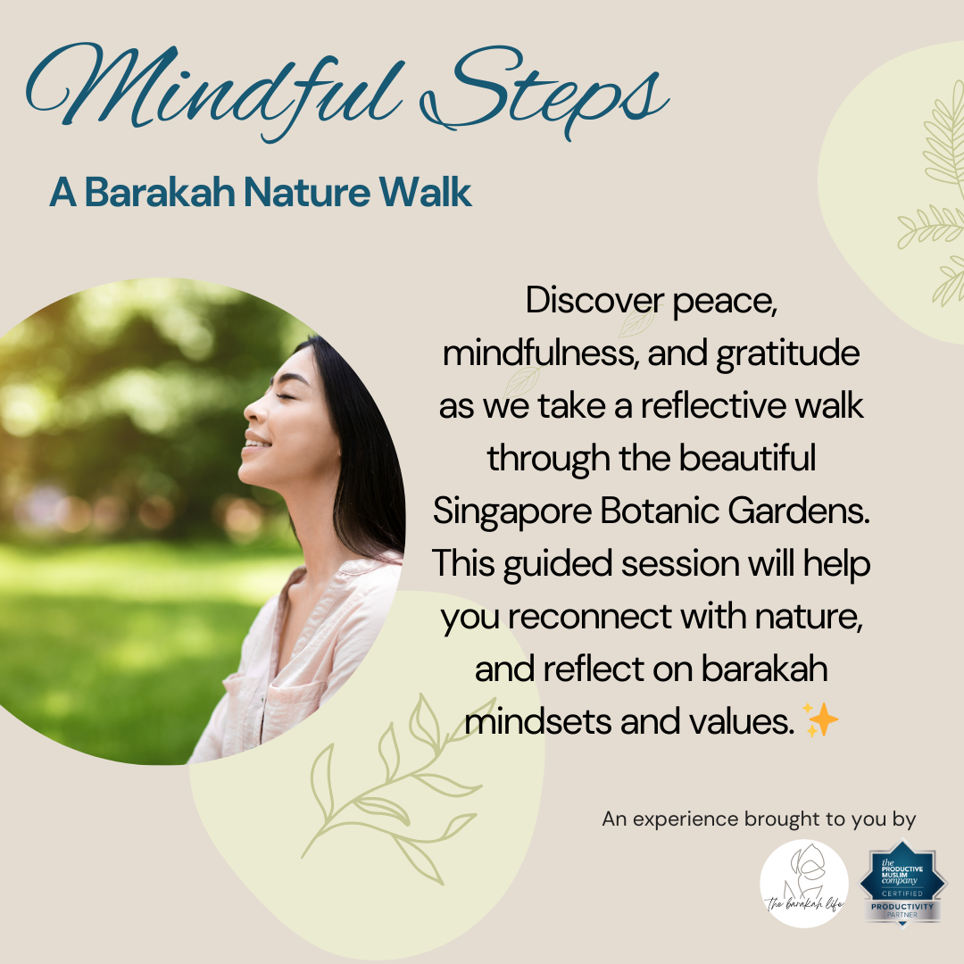 The Barakah Life - For Individuals - Barakah Walk