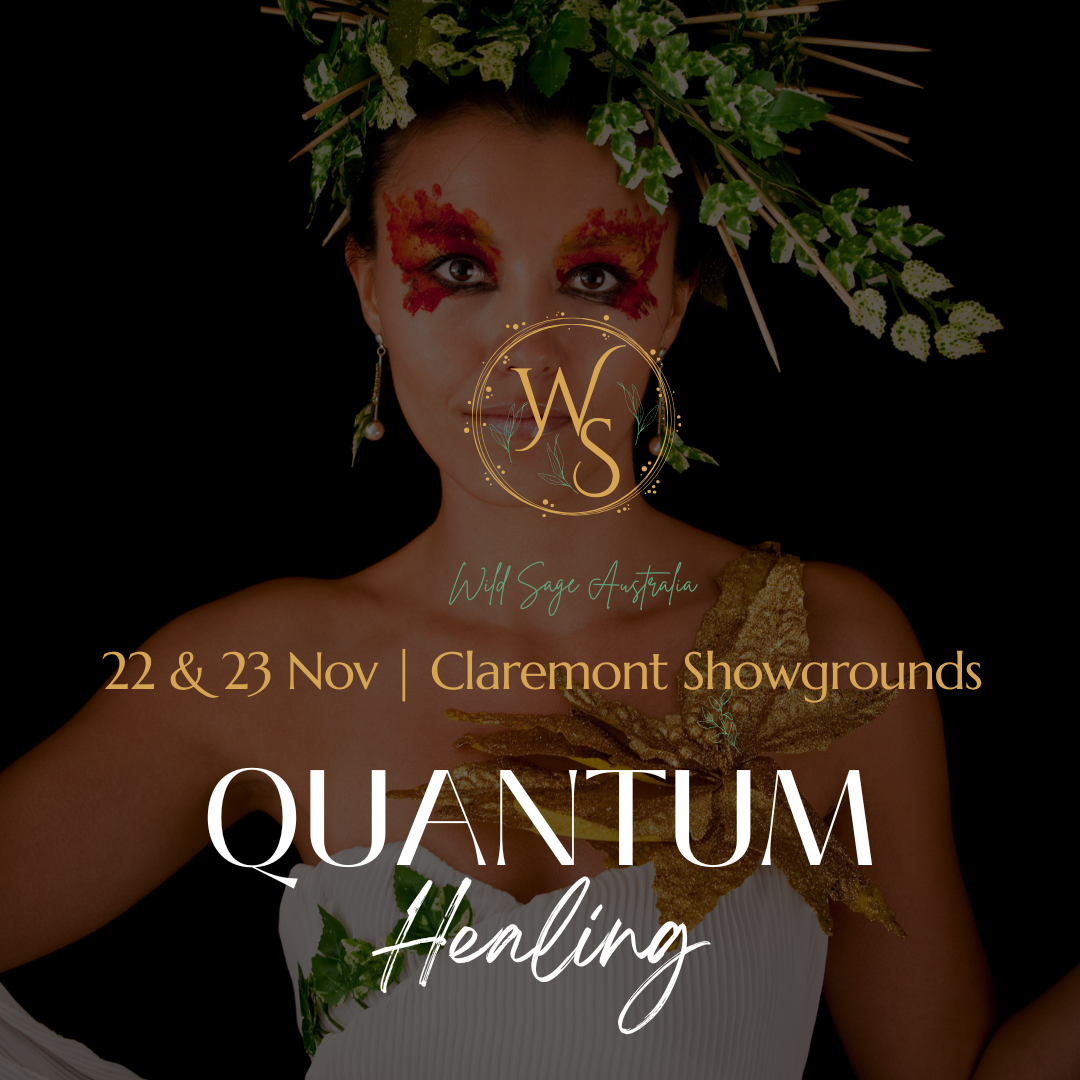 Quantum Healing - Wild Sage Expo Special