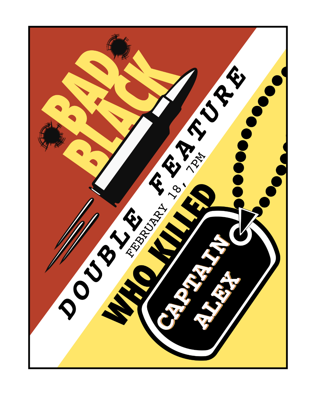 Bad Black &amp; Who Killed Captain Alex